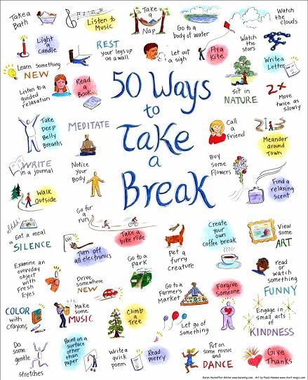 50 Ways to Take a Break